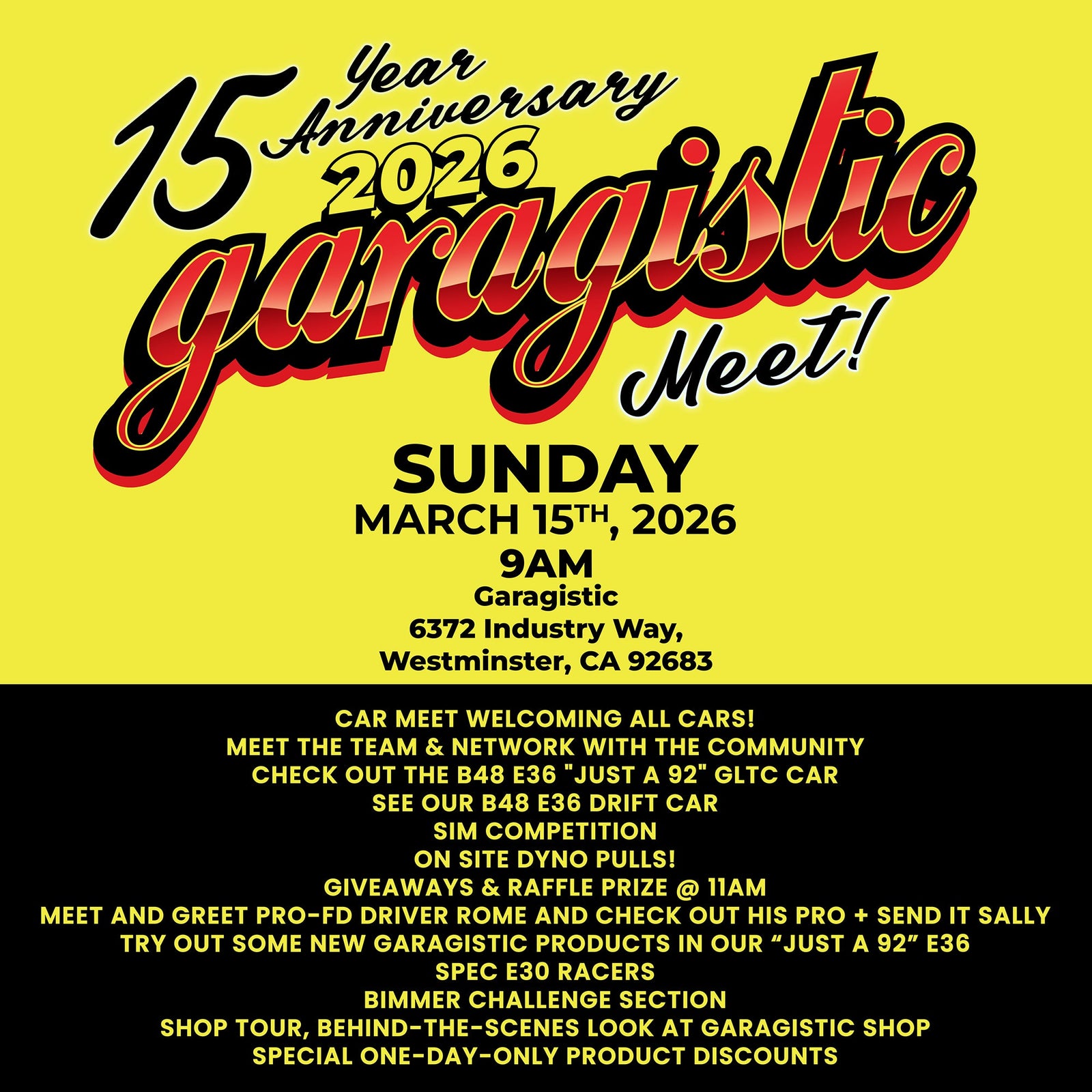 The Official 15 Year Anniversary 2026 Garagistic Meet!